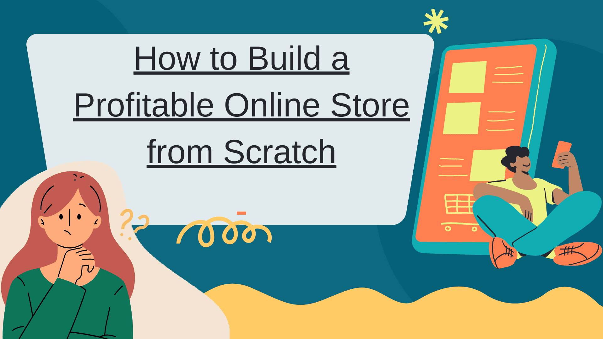 Thumbnail for How to Build a Profitable Online Store from Scratch - A Step-by-Step Guide for E-Commerce Entrepreneurs